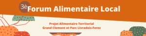 [Évènement] 3ème Forum Alimentaire Local du 30 mai au 3 juin 2022