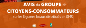 Des nouvelles de l’avis citoyen sur les légumes locaux distribués en GMS