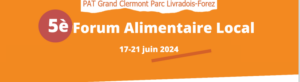 [ÉVÉNEMENT] 5ème Forum Alimentaire Local, les inscriptions sont ouvertes